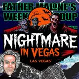 Father Malone's Nightmare in Vegas Roundup