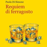 Paola Di Simone "Requiem di ferragosto"