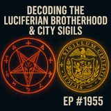 Decoding the Luciferian Brotherhood & City Sigils, Michelle Thompson -TSP #1955
