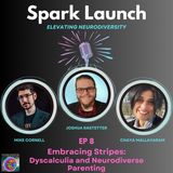 Embracing Stripes: Dyscalculia and Neurodiverse Parenting with Joshua Rastetter
