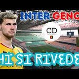 INTER-GENOA: SOMMER s'infortuna, MARTINEZ sfida il GRIFONE! MERCATO: ecco quali sono i primi bivi