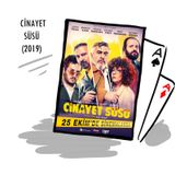 #35 Cinayet Süsü (2019)