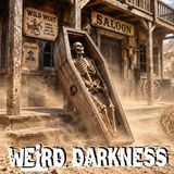 TO DIE IN THE OLD WEST: Quick Triggers and Quicker Deaths