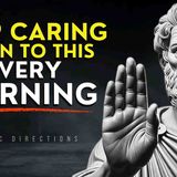 Stop Caring What People Think - Watch Everything Change _ STOICISM