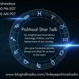 Political Star Talk - Libra New Moon and more