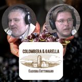 EP.23 - La cantina COLOMBERA & GARELLA e i suoi VINI raccontati da GIACOMO COLOMBERA