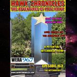 Episode 162 Hawk Chronicles "Hitchhikers"
