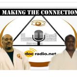 Making the Connection With Host Soke Haisan Kaleak & Co Host Hanshi Salim
