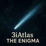 Beyond the Comet: The Enigma of 3iAtlas with Mark Christopher Lee