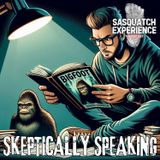 EP 107: Skeptically Speaking