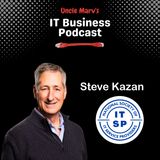 NSITSP Spotlight: Steve Kazan (EP 820)