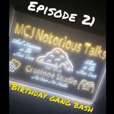 Episode 21 - Birthday Gang Bash!