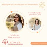 Estrategias que funcionan para una emprendedora