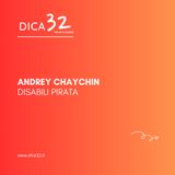 Andrey Chaychin - Disabili Pirata (Puntata 8#)