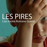 Special Report: Lise Akoka and Romane Gueret on The Worst Ones