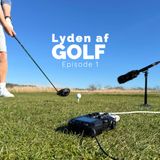Lyden af GOLF ⛳️