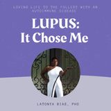 Episode 2: EPISODE 2: WHAT IS LUPUS