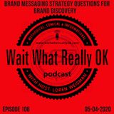 Brand Messaging Strategy Questions for Brand Discovery.