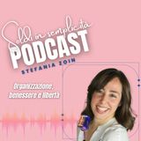 Organizzazione, benessere e libertà