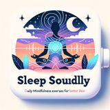 Nighttime Sanctuary - A Guided Meditation for Better Rest