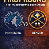 NBA Playoffs First Round Minnesota vs Denver: Series Preview and Prediction