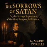 The Sorrows of Satan by Marie Corelli | Classic Gothic Audiobook Part 2