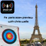 #8 Paris 2024 Preview with Chris Wells