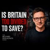 Is Britain Too Divided to Save? Bruce Unfiltered on UK Politics, Protest and Fixing Britain