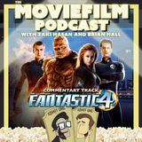 Commentary Track: Fantastic Four (2005)