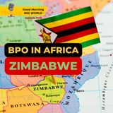 #105 BPO in Africa – Zimbabwe