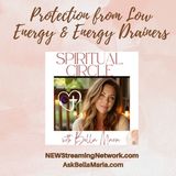 Protection from Low Energy & Energy Drainers