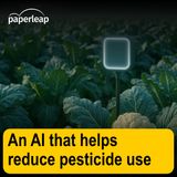 An AI that helps reduce pesticide use