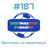 #187 - Ospitalectio magistralis