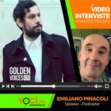 EMILIANO PINACOLI su VOCI.fm - al via il podcast "GOLDEN VOICES"