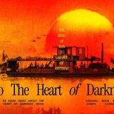 Heart of Darkness - A Story So BRUTAL it Changed History