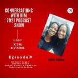 Episode #14: Beautifying The Whole You From the Inside Out with Guest, Debora Truso, and Host Kim Evans.