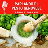 Parlando di Pesto Genovese