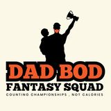 Dad Bod Squad Episode #FlagPlantPlayers #MyGuys
