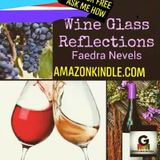 Episode 9 - WINE GLASS REFLECTIONS