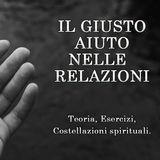 Il giusto aiuto nelle relazioni. Seminario, 31 agosto Cassano d'Adda (MI)