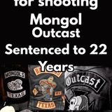 Bandido Captured Texas Shooting/Outcast Sentenced 22 Years