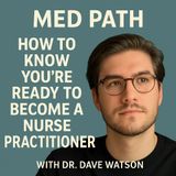 Are You Ready to Become a Nurse Practitioner?
