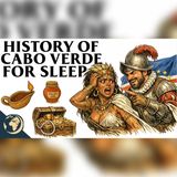 The 15th-Century Experiment That Built Cabo Verde | History Audiobook