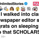 The newspaper editor said_ _Congrats on sleeping your way to that SCHOLARSHIP._ [FULL STORY](MP3_70K)