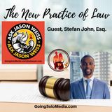 Stefan John, Esq - New Practice of Law