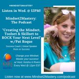 Building the Right Mindset, Skillset & Toolset for Your Next Level with Pat Nunno Roque