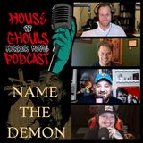 Name the Demon with Danny Bohnen and Carmelo Chimera