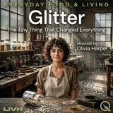 Glitter - The Accidental Invention That Ate the World