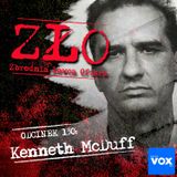 Kenneth McDuff - Zabójca z miotłą. ZŁO - Zbrodnia Łowca Ofiara