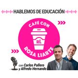 107. Alfredo Hernando y Carlos Pallero - "La educación es el último bastión de la esperanza"